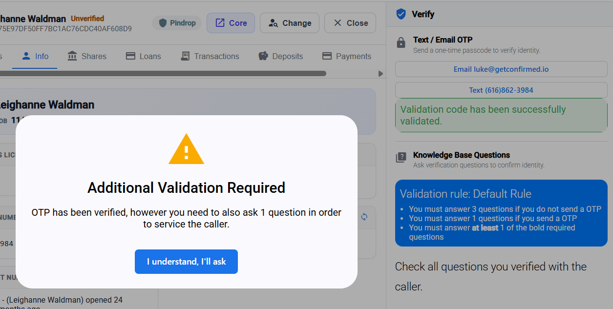 Additional validation required reminder after passcode verification
